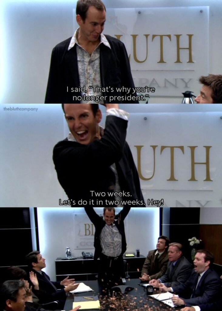 arrested development two weeks meme